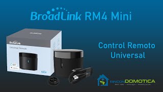 Control Remoto universal Broadlink RM4 mini 📱 Unboxing instalación y configuración [upl. by Oderfodog]