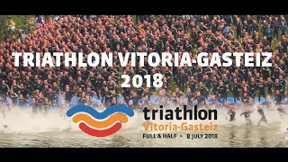 RESUMEN TRIATHLON VITORIAGASTEIZ 2018 [upl. by Annoek]