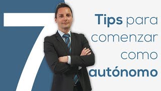 ¿Cómo ser autónomo  7 Tips Imprescindibles [upl. by Modnarb]