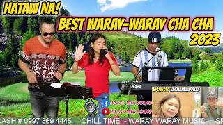 HATAW NA BEST WARAY WARAY CHA  CHA 2023  RAMBO ARLIN amp PRUDY FT ZALDY MINI SOUND [upl. by Francklyn]