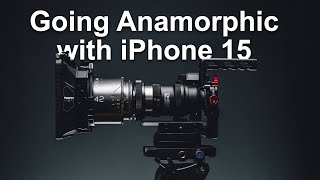 23 iPhone Anamorphic Shooting Cinematic Quality from your iPhone [upl. by Aisanahta]