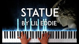 Statue by Lil Eddie piano cover with free sheet music [upl. by Indys]