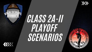 Class 2AII Playoff Scenarios  High School Huddle [upl. by Lebasiram]