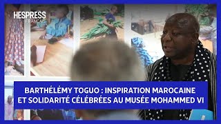 Barthélémy Toguo  Inspiration marocaine et solidarité célébrées au Musée Mohammed VI [upl. by Sumaes126]