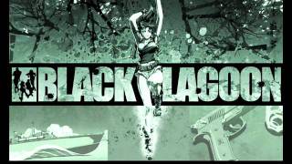 Black Lagoon Ost 26  Rock the Carnival [upl. by Reeva]