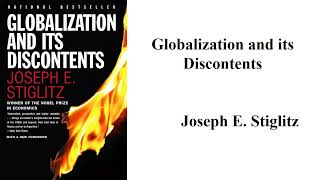 Joseph E Stiglitz quotGlobalization and its Discontentsquot Book Note [upl. by Kerad]