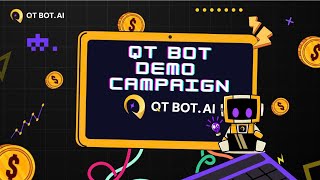 QT Bot Demo Campaign Setup  QT Bot Instruction [upl. by Epotimet735]