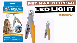 PetiCare LED Light Pet Nail Clipper 2023 Review [upl. by Candyce]