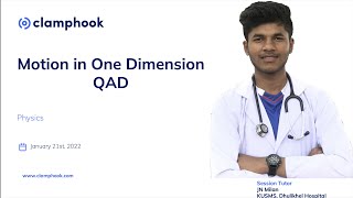 ClampHook IOE QAD Physics Motion in One Dimension by JN Milan KU MBBS 2018 Rank 1 [upl. by Furlani]