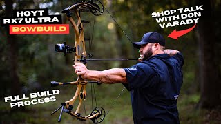 Hoyt RX7 Ultra Bow Build  Full Build Process amp Shop Talk [upl. by Nayt]