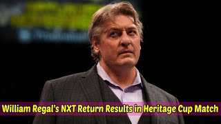 William Regal’s NXT Return Results in Dramatic Heritage Cup Match [upl. by Alleynad]