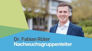 Dr Fabian Rüter Nachwuchsgruppenleiter [upl. by Winou]