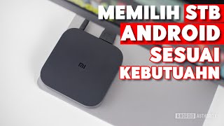 TIPS Membeli Set Top Box Android Sesuai Kebutuan [upl. by Ginder]