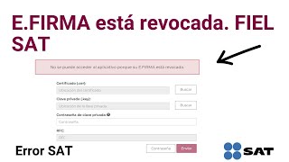 EFIRMA está revocada Firma Electrónica SAT 2024 [upl. by Anhpad517]