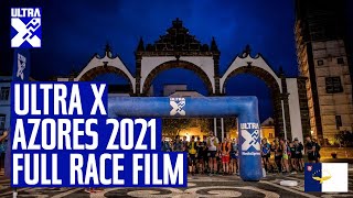 Ultra X Azores 2021 The Full Race Documentary [upl. by Alek]