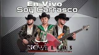 Soy Carrasco  Novillos De La Sierra en vivo [upl. by Armat]