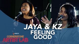 ARTIST LAB FEELING GOOD  JAYA amp KZ [upl. by Yelloh]