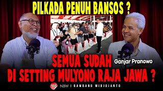 PILKADA PENUH BANSOS  SEMUA SUDAH DI SETTING MULYONO RAJA JAWA  GANJAR PRANOWO [upl. by Savill]