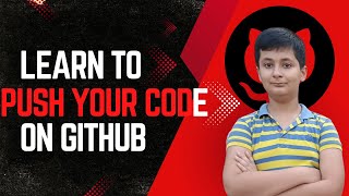 Learn to push your code on github in one shot [upl. by Anne-Marie]