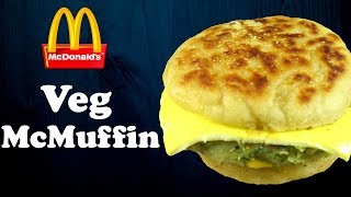 Make Veg McMuffin like McDonalds at home Eggless English muffins recipe Yummylicious [upl. by Shauna]