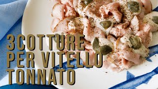 Cottura del vitello tonnato le 3 tecniche I Scuola di cucina I Sfizioso [upl. by Okiek862]