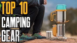 Top 10 Outdoor Camping Gear 2019 You Must Own [upl. by Khoury61]