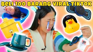 AKU BELI 100 BARANG VIRAL TIKTOK [upl. by Drarej771]