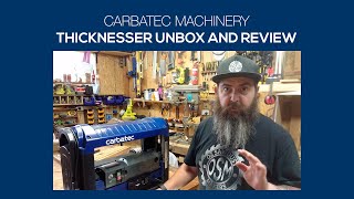 Carbatec THBX330P Benchtop Thicknesser Unboxing amp Review [upl. by Nerual285]