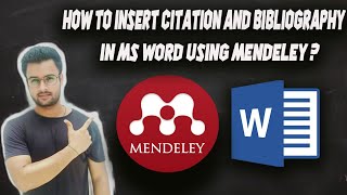 How to insert citation and bibliography in MS Word using Mendeley [upl. by Annatnom]