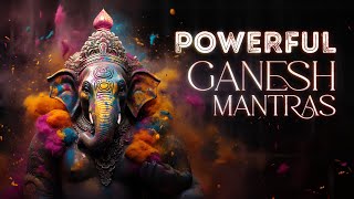 Extremely POWERFUL Ganesh Mantras \ Remove All Obstacles \ Mantras for Success amp New Beginnings [upl. by Hime484]