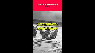 O desembarque na normandia foi o que derrotou os extremistas alemães [upl. by Staffan735]