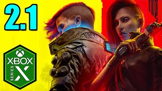 Cyberpunk 2077 Xbox Series X Gameplay Review Optimized Update 21 [upl. by Odlaumor]