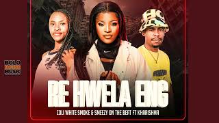 Rehwela Eng  Zoli White Smoke amp Smeezy On The Beat  feat Kharishma [upl. by Quick909]