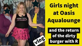 Girls night out at Oasis Aqualounge on a warm Wednesday in October vlog [upl. by Adev]