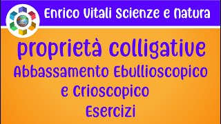 Le Proprietà ColligativeCome calcolare labbassamento ebullioscopico e crioscopico Esercizi 1 e 2 [upl. by Kalb]