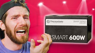 WHY is Everyone Buying This Power Supply  Thermaltake Smart 600W [upl. by Nolyaw]