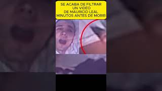 Video De Mauricio Leal Antes De Morir Ultimas Palabras Claramente Se Ve Que Fue Obligado a Grabarse [upl. by Glasgo]