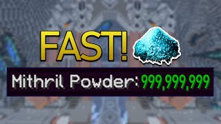 Earn Mithril Powder FAST Hypixel Skyblock [upl. by Kruter]