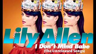 Lily Allen  02 I Dont Mind Babe [upl. by Kenward]