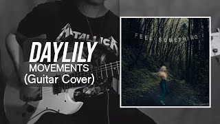 Daylily  Movements Guitar Cover with Tabs [upl. by Airotciv756]