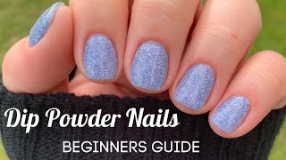 Dip Powder Nails Beginners Guide Step by Step PrepTop Coat [upl. by Ardnaskela]