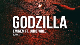 Eminem ft Juice WRLD  Godzilla LYRICS — Uproxx Music [upl. by Uhthna391]