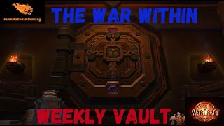 WoW  TWW  Weekly Vault The War Within  How Lucky were you [upl. by Fayola]