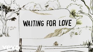 Avicii  Waiting For Love Lyric Video [upl. by Retse]