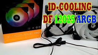 ID COOLING DF12025 ARGB UNBOXING DAN REVIEW JuTech [upl. by Eoz]