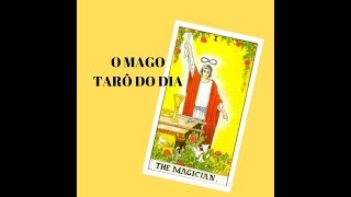 Tarô do Dia 01 O MAGO Carta do Dia  Conselho do Dia  Arcano do Dia [upl. by Ernaline141]