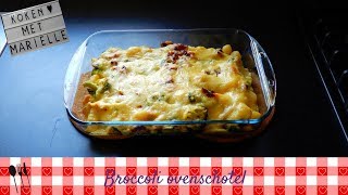 Broccoli ovenschotel  Recept  Koken met Marielle [upl. by Terris49]