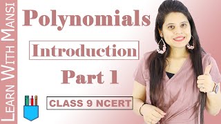 Class 9 Maths  Chapter 2  Introduction Part 1  Polynomials  NCERT [upl. by Zerep858]