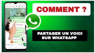 comment Partager Un Voice Sur Whatsapp [upl. by Agnimod]