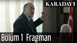 Karadayı 1Bölüm Fragmanı 1 [upl. by Meredithe]